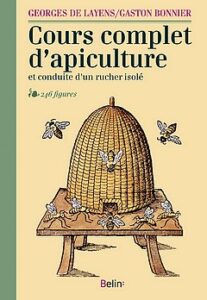 Lire la suite à propos de l’article Cours complet d&rsquo;apiculture