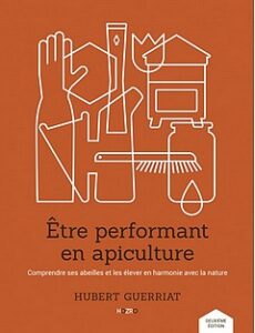 Lire la suite à propos de l’article Etre performant en apiculture