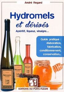 Lire la suite à propos de l’article Hydromels et dérivés