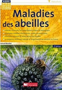 Lire la suite à propos de l’article Maladies des abeilles