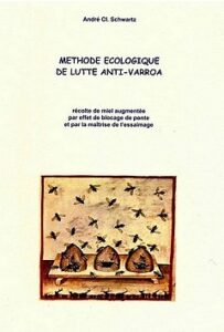 Lire la suite à propos de l’article Méthode écologique de lutte anti-varroa