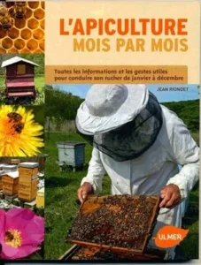 Lire la suite à propos de l’article L&rsquo;apiculture mois par mois